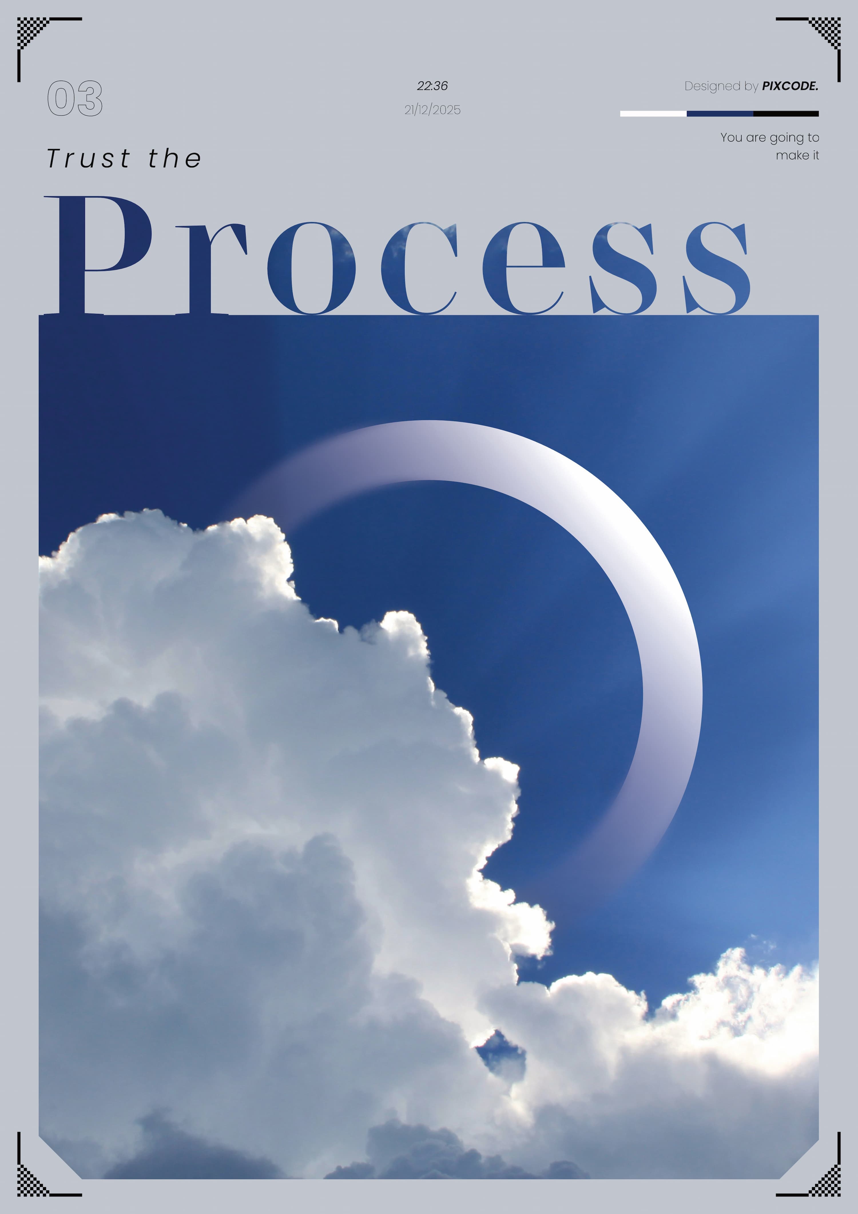 Trust the process